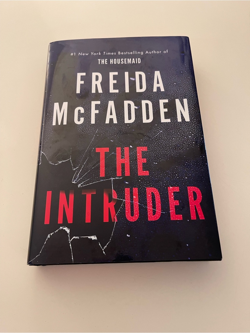 The Intruder - Freida McFadden hardcover